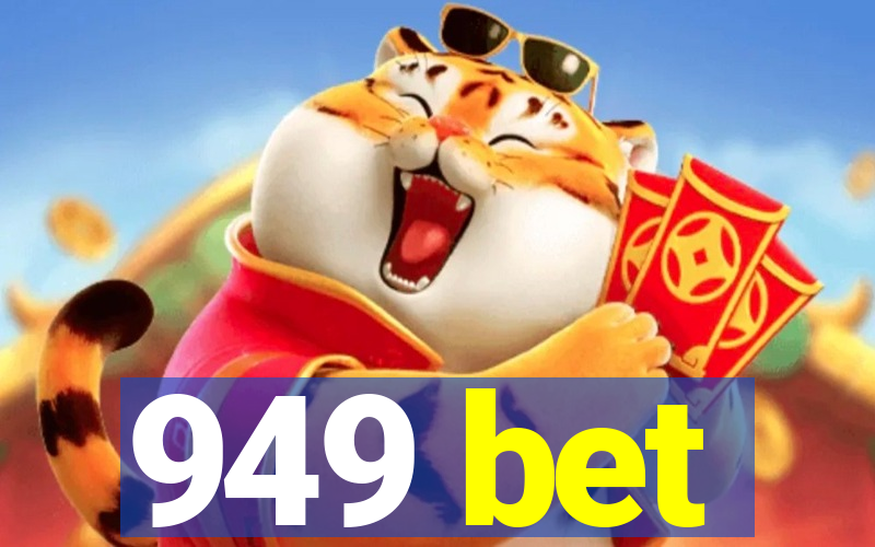 949 bet